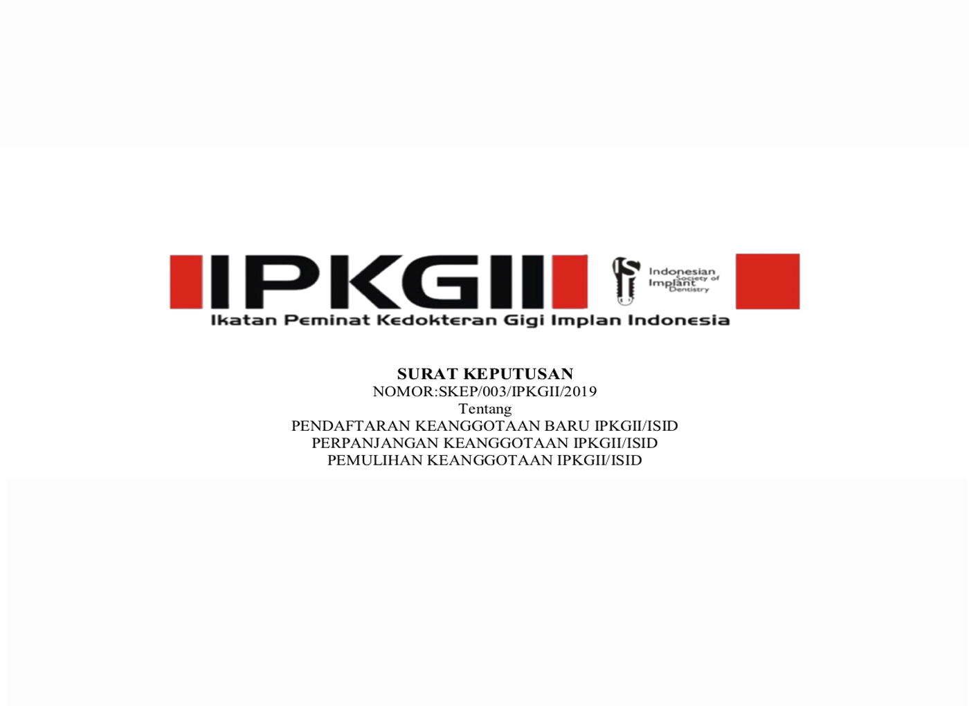 SURAT KEPUTUSAN SKEP/003/IPKGII/2019