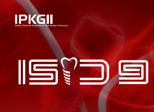 The 9th Indonesian Symposium of Implant Dentistry